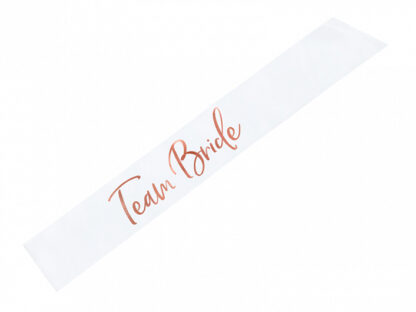 Rose Gold Team Bride On White Sash- 1ct